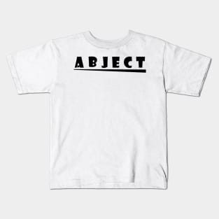 Abject Kids T-Shirt
